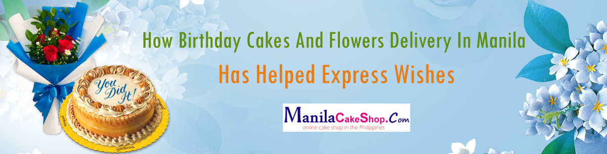 online birthday cakes and flowers delivery to manila philippines